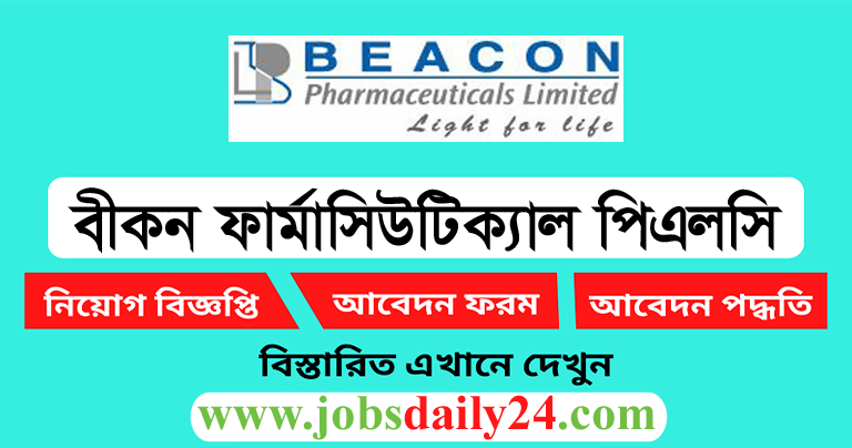 Beacon Pharmaceuticals PLC Job Circular 2025